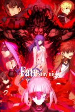 Nonton Film Fate/stay night Movie: Heaven's Feel - II. Lost Butterfly Sub Indo